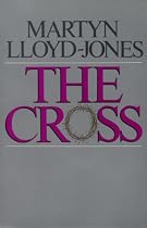 The Cross: God's Way of Salvation