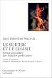 Le suicide et le chant