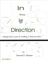 In the Right Direction: A Beginner's Guide to Starting a Record Label