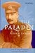 Book The Paladin: A Life of Major General Sir John Gellibrand (Australian Army History)