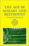 The Age of Mozart and Beethoven (Storia de La Musica Series)