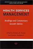 Health Services Management: Readings and Commentary, Seventh Edition