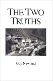The Two Truths (Studies in Indo-Tibetan Buddhism)