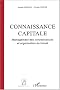 Connaissance capitale management des connaissances et