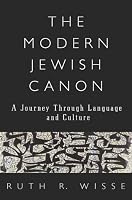 The Modern Jewish Canon: A Journey Through Language and Culture