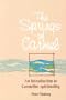 The Springs of Carmel: An Introduction to Carmelite Spirituality