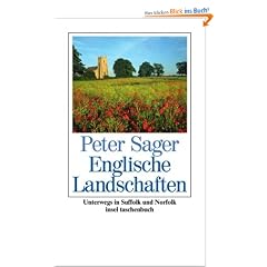 Englische Landschaften: Unterwegs in Suffolk und Norfolk (insel taschenbuch)