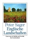 Produkt-Bild: Englische Landschaften: Unterwegs in Suffolk und Norfolk (insel taschenbuch)