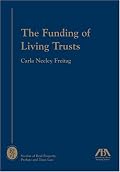The Funding of Living Trusts
