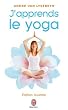 J'apprends le yoga