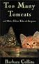 Too Many Tomcats and Other Fel (Five Star First Edition Mystery)