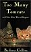 Too Many Tomcats and Other Feline Tales of Suspense (Five Star Mystery Series)