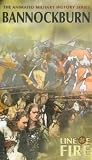 Line Of Fire - Bannockburn [VHS] [2000]