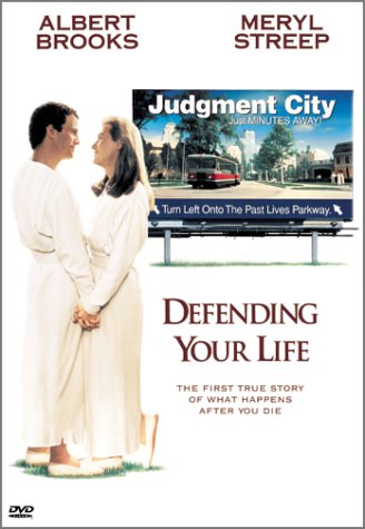 Defending Your Life