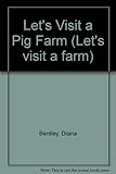 Let's visit a pig farm