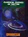 Book Classical Physics of Matter (The Physical World, Book 4)
