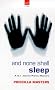 And None Shall Sleep (A DI Joanna Piercy mystery)