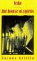 Leda and the House of Spirits