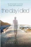 The Day I Died
 Ten Remarkable True Stories of Near-death Experience,
Tammy Cohen