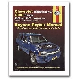 Haynes Chevrolet Trail Blazer, GMC Envoy (2002 - 2003) Repair Manual