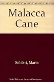 The malacca cane