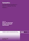 Semantics. Volume 2 (Handb Cher Zur Sprach- Und Kommunikationswissenschaft / Hand)