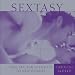 Sextasy: Take Sex and Sexuality to New Heights