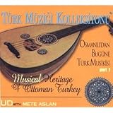 Türk Müzigi Koleksiyonu / Osmanlidan Bugüne Türk Musikisi Part 1 (Musical Heritage of Ottoman Turkey - Ud with Mete Aslan)