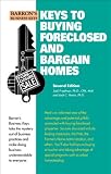 Keys to Buying Foreclosed and Bargain Homes (Barrons Business Keys)