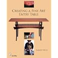 Creating a Fine Art Entry Table: A Master Class