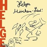 Helges M�rchen-Lied - Helge Schneider
