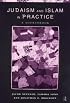Judaism and Islam in Practice: A Sourcebook