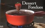 Dessert Fondues (Nitty Gritty Cookbooks)