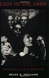 Lady in the Dark: Biography of a Musical
