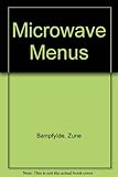Microwave menus