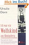 Ich war ein Wolfskind aus K�nigsberg
