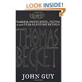 Thomas Becket: Warrior, Priest, Rebel, Victim: A 900-Year-Old Story Retold