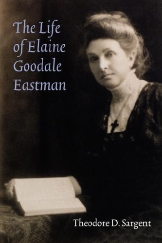 The Life of Elaine Goodale Eastman (Women in the West)