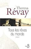 Tous les r�ves du monde