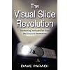 The Visual Slide Revolution