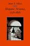 Hispanic Arizona, 1536-1856