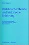 Dialektische Theorie und historische Erfahrung