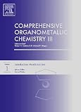 Comprehensive Organometallic Chemistry III, 13-Volume Set: From Fundamentals to Applications