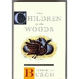 The Children in the Woods: New and Selected Stories