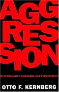 Aggression in Personality Disorders and Perversions