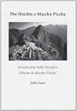 The heichts o Macchu Picchu : set owre frae Pablo Neruda's 'Alturas de Macchu Picchu'