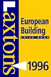 Laxton's European building price book