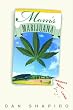 Mom's Marijuana: Insights About Living