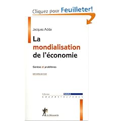 La mondialisation de l'�conomie : Gen�se et probl�mes