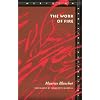 The Work of Fire (Meridian: Crossing Aesthetics)